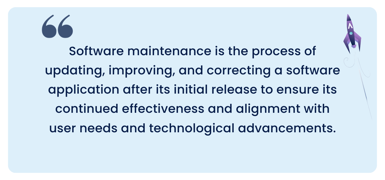 Software maintenance operating system