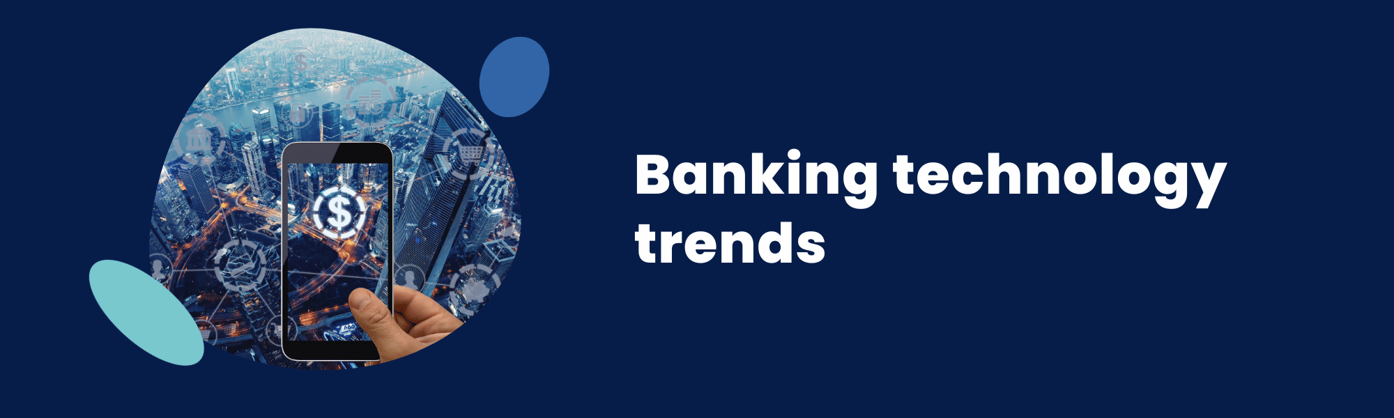 Banking Technology Top 10 Trends for 2024 Stratoflow