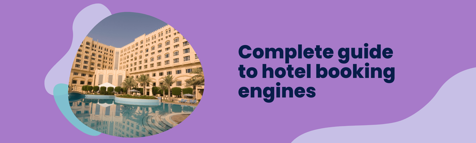 hotel-booking-engine-complete-guide-best-solutions-for-hotels-in