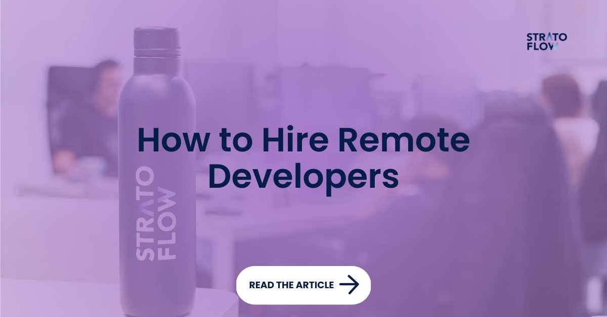 How To Hire Remote Developers In 2024 Key Advantages And Strategies   Blog Post Banners 18 1 