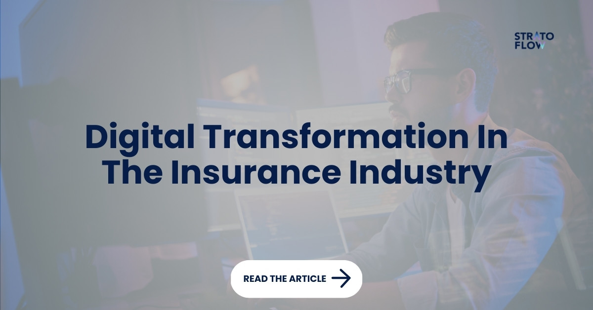 Insurance Digital Transformation: Future of Insurance Technology